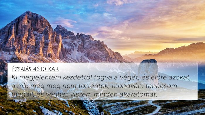 Ézsaiás 46:10 KAR Bible Verse Image
