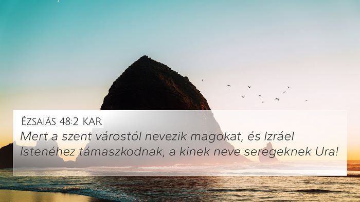 Ézsaiás 48:2 KAR Bible Verse Image