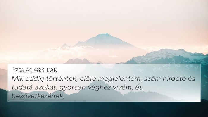 Ézsaiás 48:3 KAR Bible Verse Image