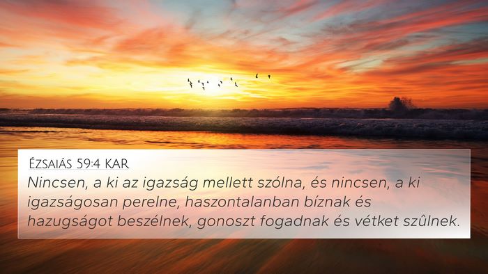 Ézsaiás 59:4 KAR Bible Verse Image