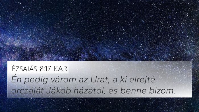 Ézsaiás 8:17 KAR Bible Verse Image