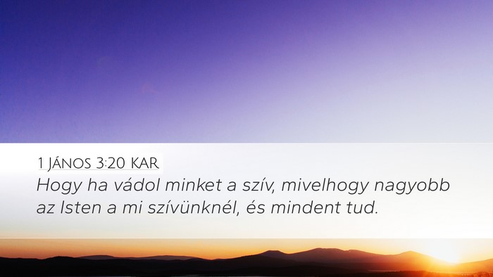 1 János 3:20 KAR Bible Verse Image