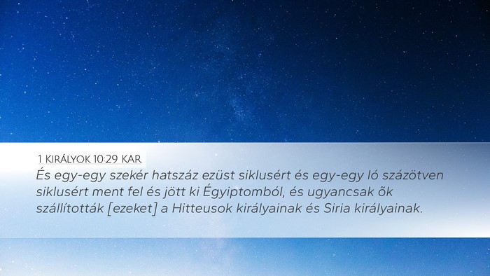 1 Királyok 10:29 KAR Bible Verse Image