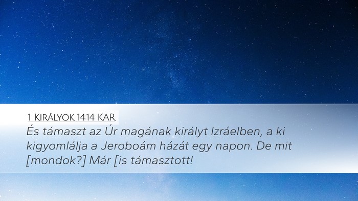 1 Királyok 14:14 KAR Bible Verse Image