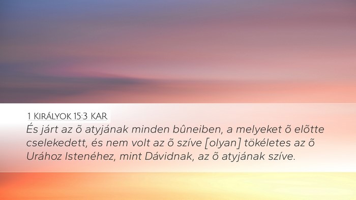 1 Királyok 15:3 KAR Bible Verse Image