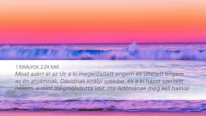 1 Királyok 2:24 KAR Bible Verse Image