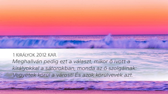 1 Királyok 20:12 KAR Bible Verse Image