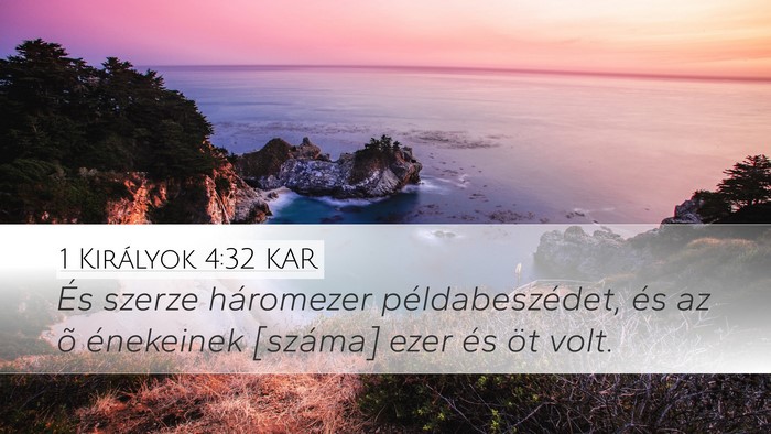 1 Királyok 4:32 KAR Bible Verse Image