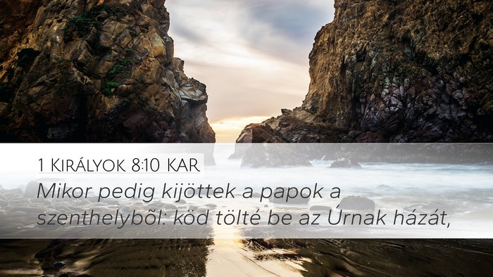 1 Királyok 8:10 KAR Bible Verse Image