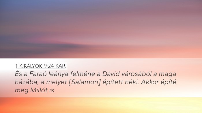 1 Királyok 9:24 KAR Bible Verse Image
