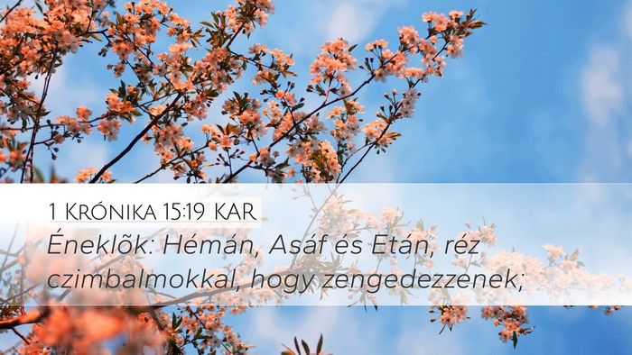 1 Krónika 15:19 KAR Bible Verse Image