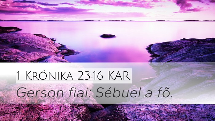 1 Krónika 23:16 KAR Bible Verse Image