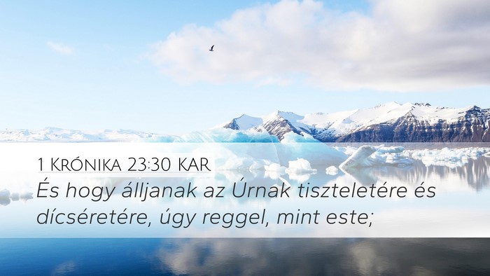 1 Krónika 23:30 KAR Bible Verse Image