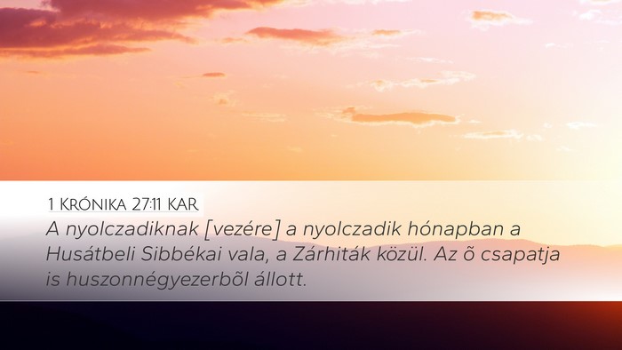 1 Krónika 27:11 KAR Bible Verse Image