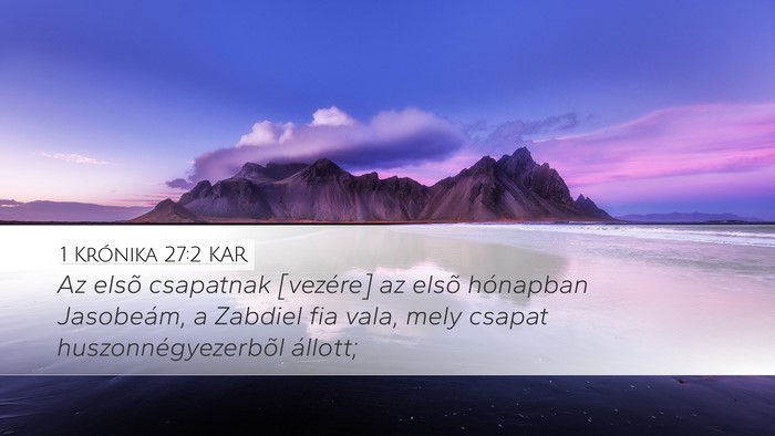 1 Krónika 27:2 KAR Bible Verse Image