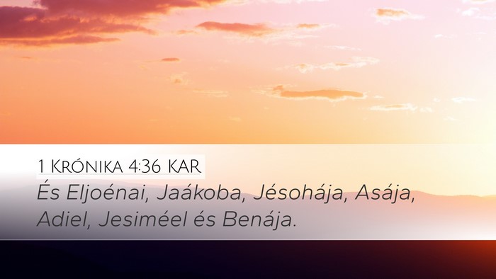 1 Krónika 4:36 KAR Desktop Wallpaper - És Eljoénai, Jaákoba, Jésohája, Asája, - Desktop Bible Verse Wallpaper