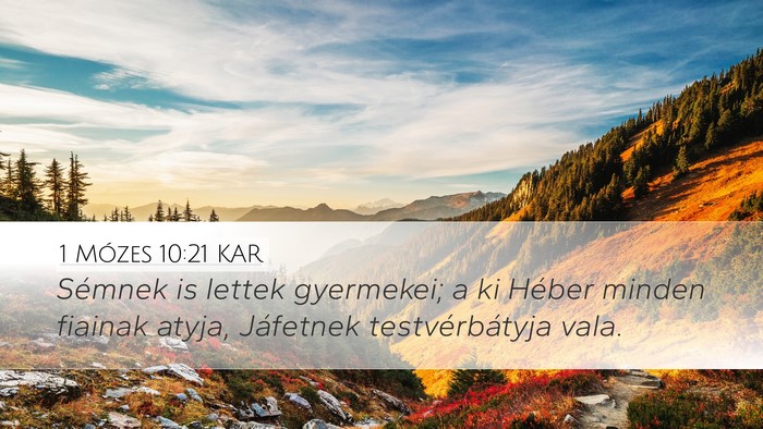 1 Mózes 10:21 KAR Bible Verse Image