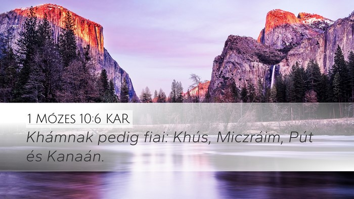 1 Mózes 10:6 KAR Bible Verse Image