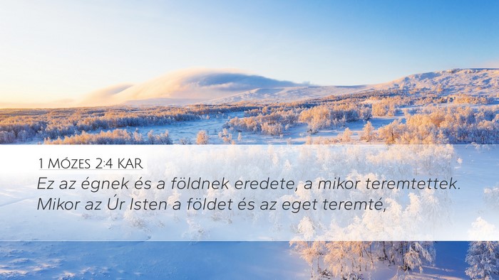 1 Mózes 2:4 KAR Bible Verse Image