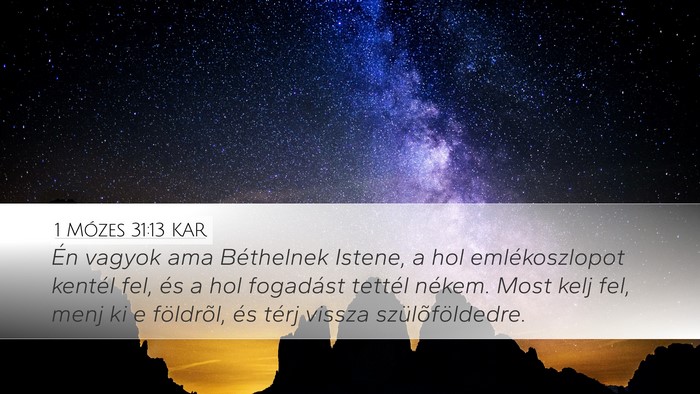 1 Mózes 31:13 KAR Bible Verse Image