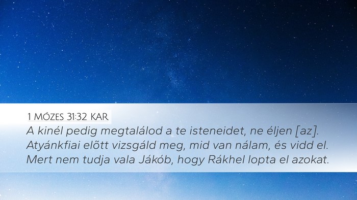 1 Mózes 31:32 KAR Bible Verse Image