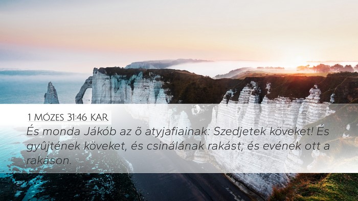 1 Mózes 31:46 KAR Bible Verse Image