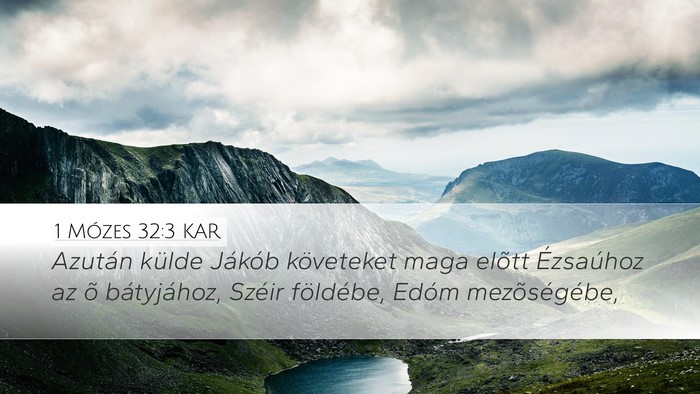 1 Mózes 32:3 KAR Bible Verse Image