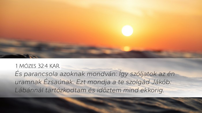 1 Mózes 32:4 KAR Bible Verse Image