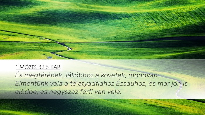 1 Mózes 32:6 KAR Bible Verse Image