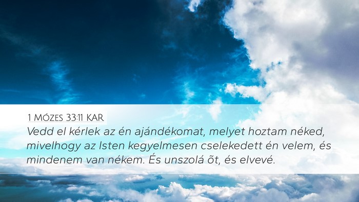 1 Mózes 33:11 KAR Bible Verse Image
