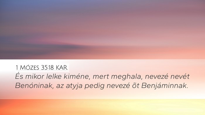 1 Mózes 35:18 KAR Bible Verse Image
