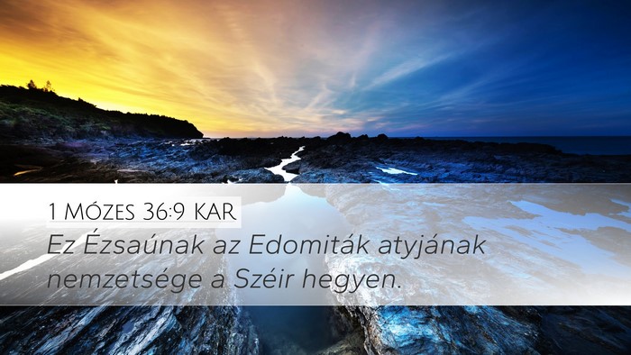 1 Mózes 36:9 KAR Bible Verse Image