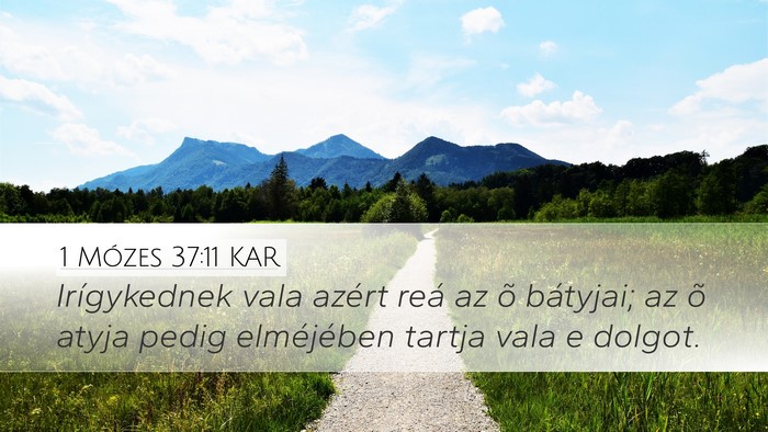1 Mózes 37:11 KAR Bible Verse Image