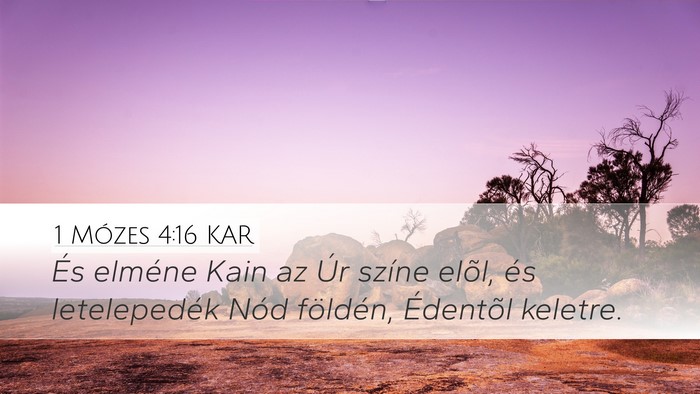 1 Mózes 4:16 KAR Bible Verse Image