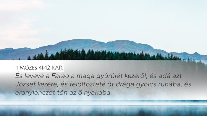 1 Mózes 41:42 KAR Bible Verse Image