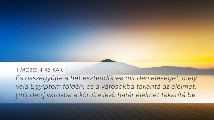 1 Mózes 41:48 KAR Bible Verse Image