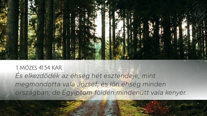 1 Mózes 41:54 KAR Bible Verse Image