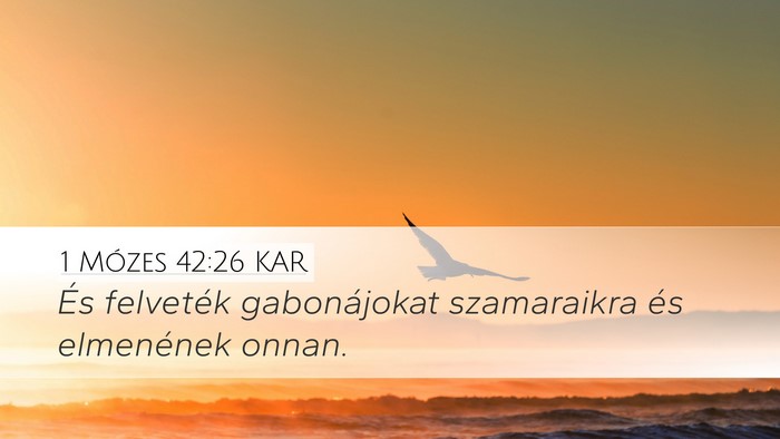 1 Mózes 42:26 KAR Bible Verse Image