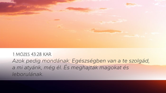 1 Mózes 43:28 KAR Bible Verse Image