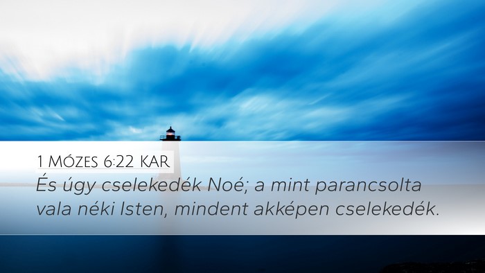 1 Mózes 6:22 KAR Bible Verse Image
