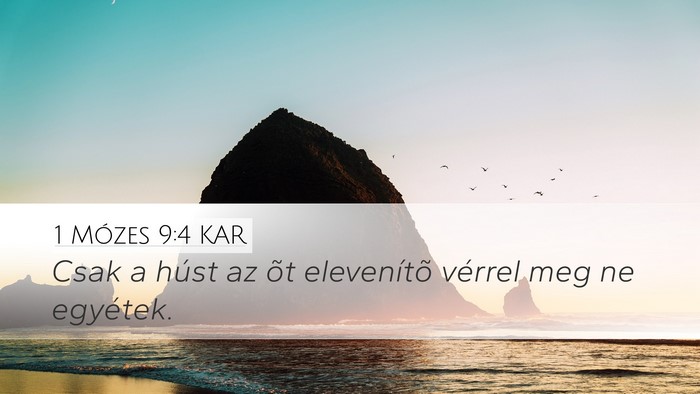 1 Mózes 9:4 KAR Bible Verse Image