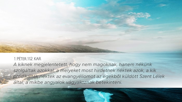 1 Péter 1:12 KAR Bible Verse Image