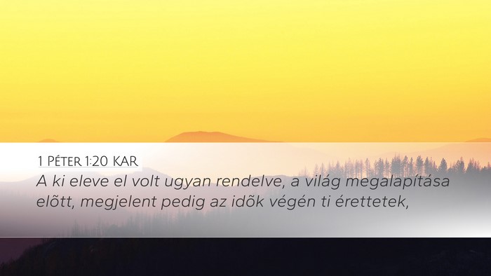 1 Péter 1:20 KAR Bible Verse Image