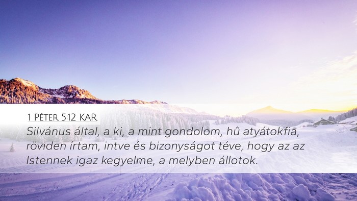 1 Péter 5:12 KAR Bible Verse Image
