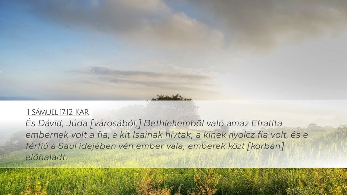 1 Sámuel 17:12 KAR Bible Verse Image