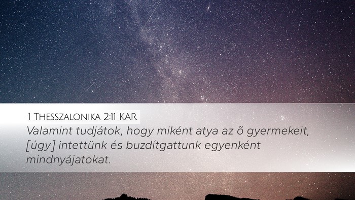 1 Thesszalonika 2:11 KAR Bible Verse Image