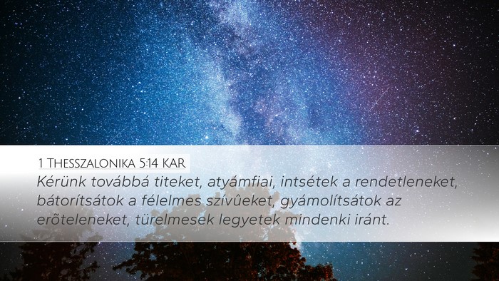 1 Thesszalonika 5:14 KAR Bible Verse Image