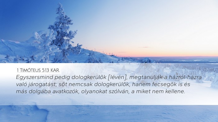 1 Timóteus 5:13 KAR Bible Verse Image