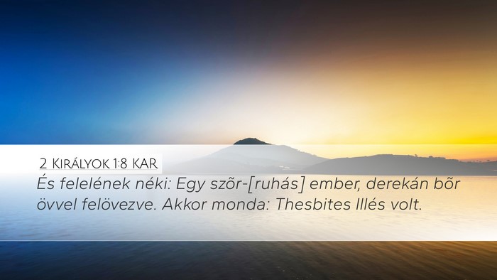 2 Királyok 1:8 KAR Bible Verse Image