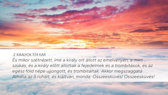 2 Királyok 11:14 KAR Bible Verse Image